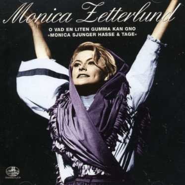 Cover for Monica Zetterlund · O Vad en Liten Gumma Kan Gno (CD) (2006)
