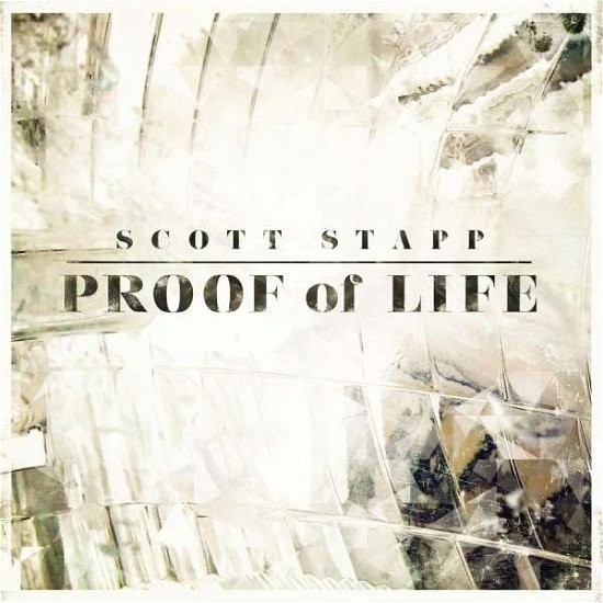 Cover for Scott Stapp · Proof Of Life (CD) (2013)