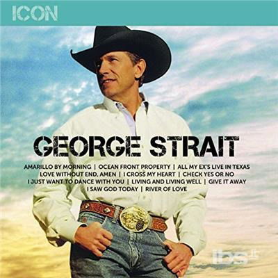 Icon - George Strait - Musiikki - MCA - 0602557991925 - torstai 1. heinäkuuta 2021