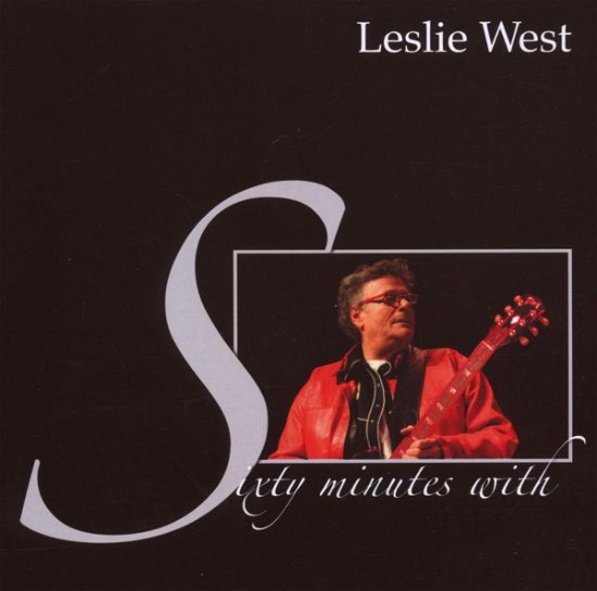 Sixty Minutes with - Leslie West - Musik - VOICEPRINT - 0604388683925 - 17. juli 2007