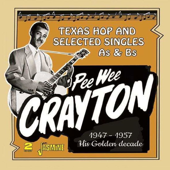 Golden Decade - Pee Wee Crayton - Musique - JASMINE - 0604988313925 - 18 septembre 2020