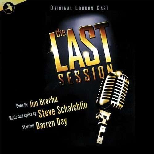 Cover for Original Cast Recording · The Last Session (CD) (2014)