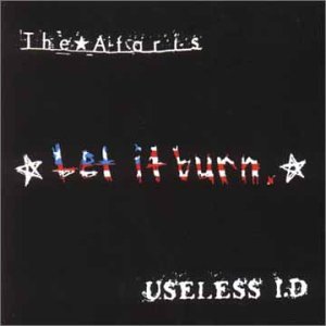 Cover for Ataris, the / Useless Id · Let It Burn (CD) (2009)