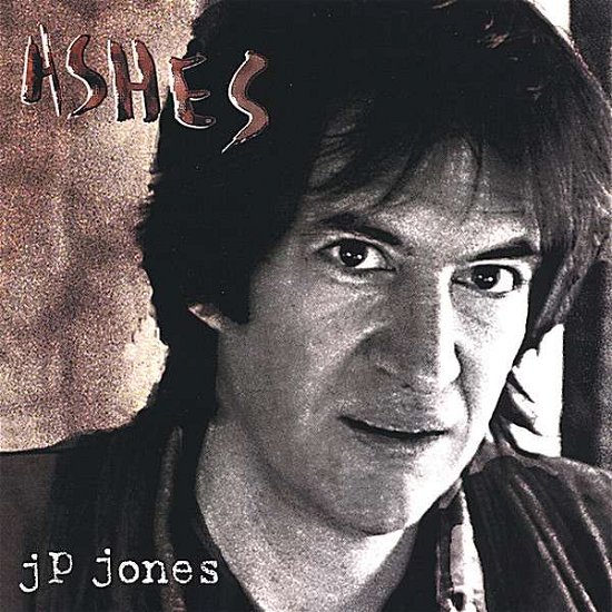 Cover for JP Jones · Ashes (CD)