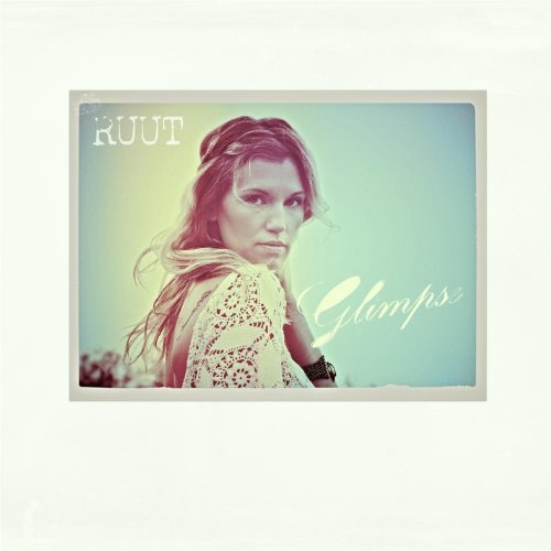 Cover for Ruut · Glimpse (CD) (2013)