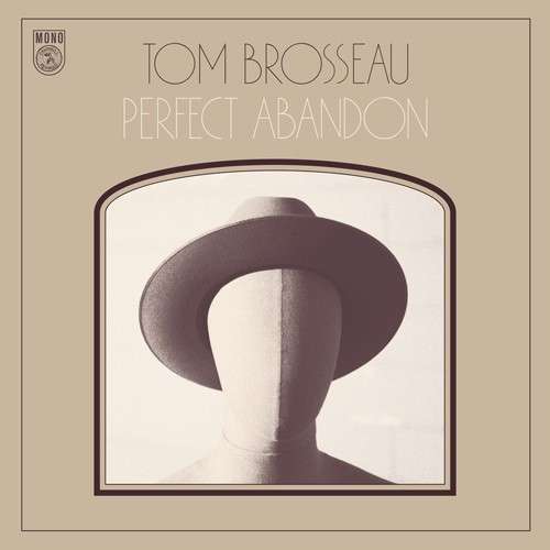 Cover for Tom Brosseau · Perfect Abandon (CD) (2015)