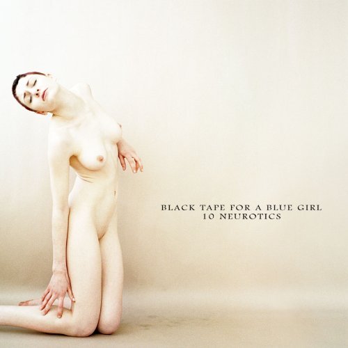 Cover for Black Tape For A Blue Girl · 10 Neurotics (CD) [Digipak] (2021)