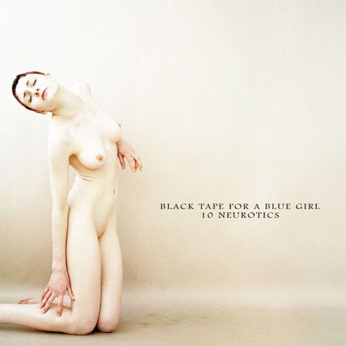 10 Neurotics - Black Tape For A Blue Girl - Música - PROJEKT - 0617026022925 - 22 de octubre de 2021