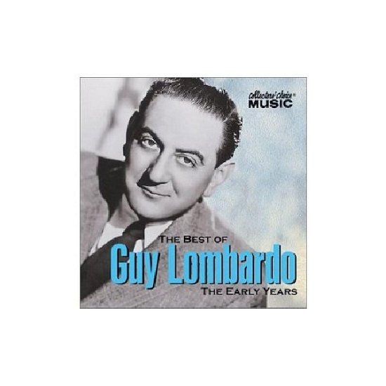 Cover for Guy Lombardo · Early Years-best of (CD) (2008)