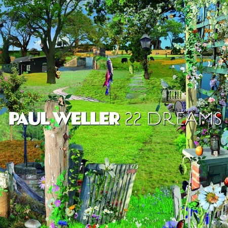 22 Dreams - Paul Weller - Muziek - YEP R - 0634457218925 - 22 juli 2008