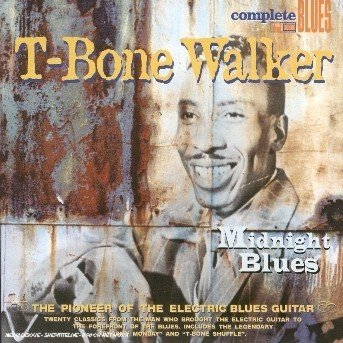 Midnight Blues - Walker T-bone - Musik - Complete Mono Blues - 0636551000925 - 19. März 2012
