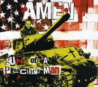 Gun of a Preacher Man - Amen - Musik - SECRET - 0636551620925 - 10. januar 2011