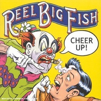 Cover for Reel Big Fish · Cheer Up (CD) (2016)