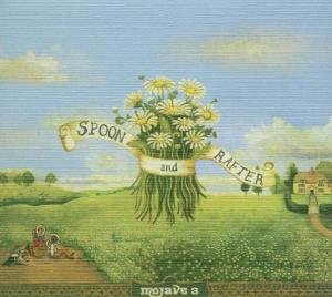 Cover for Mojave 3 · Spoon And Rafter (CD) [Digipak] (2003)