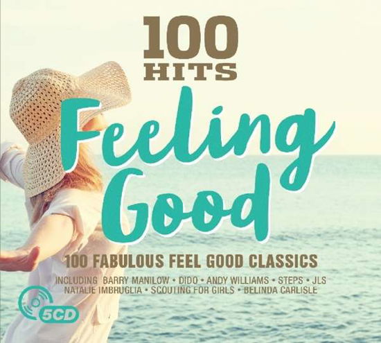 100 Hits - Feeling Good - 100 Hits - Feeling Good - Musik - Demon Records - 0654378717925 - 17 februari 2017