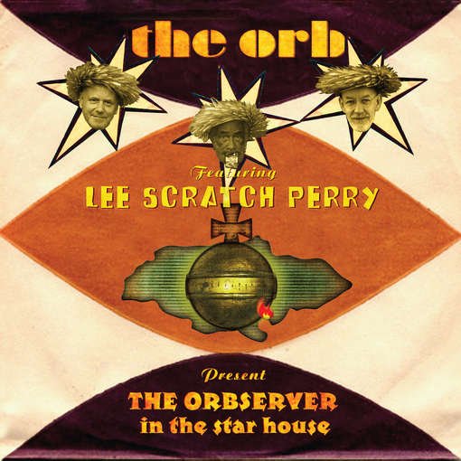 The Observer in the Star House (Feat . Lee Scratch Perry) - The Orb - Musiikki - ELECTRONIC - 0654436028925 - tiistai 28. elokuuta 2012