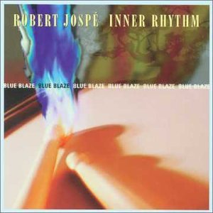Cover for Robert Jospe · Blue Blaze (CD) (2009)