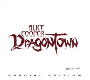 Cover for Alice Cooper · Dragontown -spec.ed.- (CD) (2002)