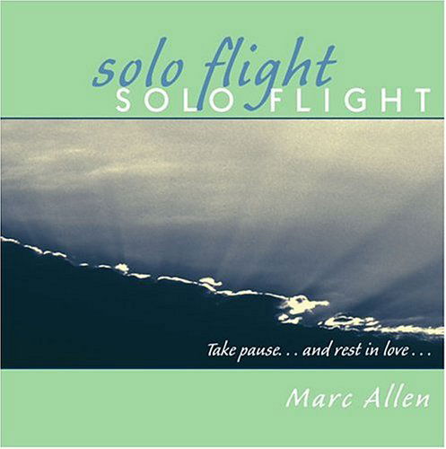 Cover for Marc Allen · Solo Flight (CD) (2004)