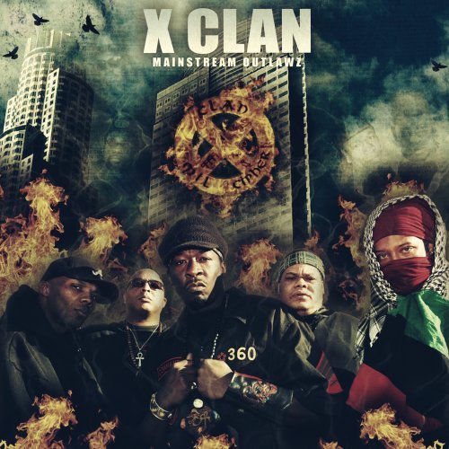 Cover for X-Clan · Mainstream Outlaw (CD) (2009)