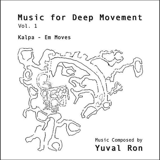 Cover for Yuval Ron · Music for Deep Movement 1 (CD) (2012)