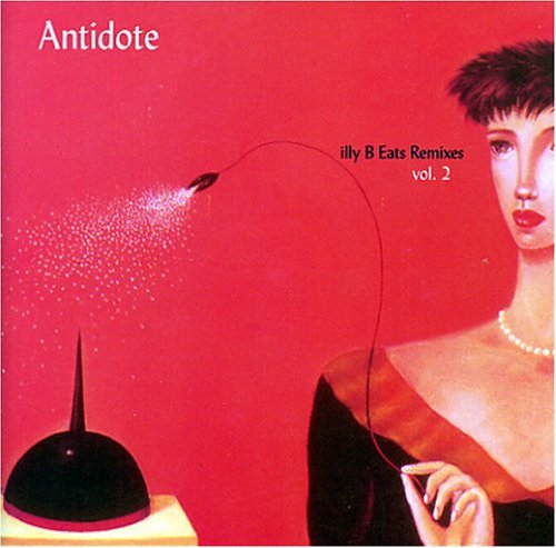 Cover for Antidote · Antidote Illy B Eats Remixes Volume 2 (CD) (2003)