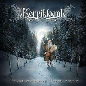 Cover for Korpiklaani · Tales Along This Road (CD) [Digipak] (2006)