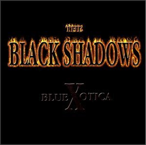 Bluexotica - Black Shadows - Musiikki - Panther Room Music - 0694563089925 - tiistai 17. lokakuuta 2000