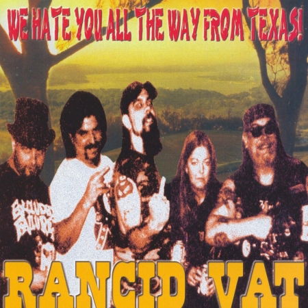 Cover for Rancid Vat · Deleted - We Hate You All the (CD) (2015)