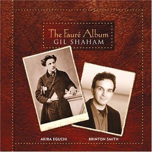 Faure album (sonatas) Vanguard Classics Klassisk - Shaham Gil - Musik - DAN - 0699675123925 - 1. marts 2004