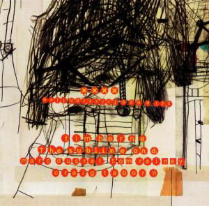 Sublime & - Tim Berne - Música - THIRSTY EAR - 0700435713925 - 7 de outubro de 2003