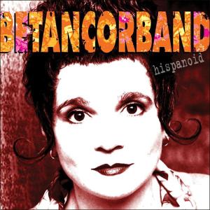 Cover for Betancorband · Hispanoid (CD) (2006)