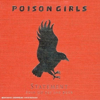 Cover for Poison Girls · Statement (CD) [Box set] (2004)