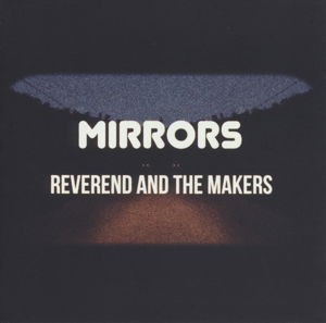 Reverend And The Makers · Mirrors (CD) (2015)