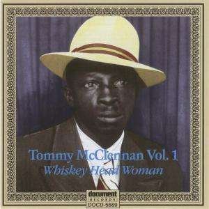Cover for Tommy Mcclennan · Complete Recorded Works Vol. 1: Whiskey Head Woman (1939-1940) (CD) (2008)