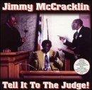Cover for Jimmy Mccracklin · Tell It to the Judge (CD) (1999)