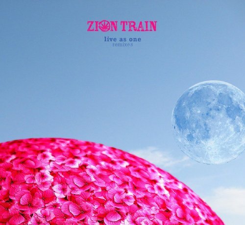 Zion Train · Live As One Remixed (CD) (2009)