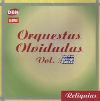 Orquesta S Olvidadas · Vol. 3-orquesta S Olvidadas (CD) (2007)