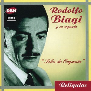 Cover for Rodolfo Biagi · Solos De Orquesta (CD) (2002)