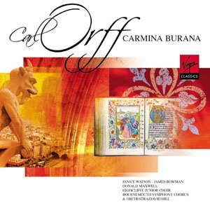 Carmina Burana - ORF\Watson / Bowman / BOSO+Chor / Hill/+ - Musique - VIRGIN CLASSICS - 0724356247925 - 24 janvier 2018