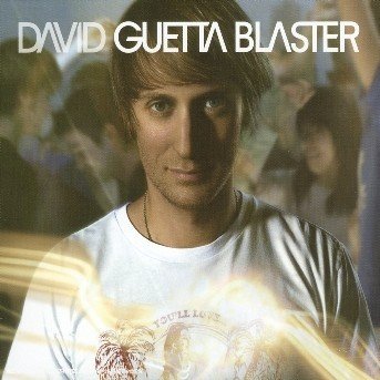 Cover for David Guetta · David Guetta-guetta Blaster (CD) (2004)