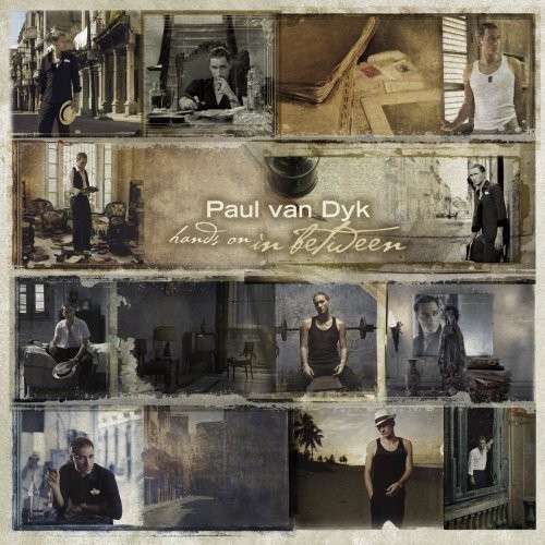 Hands on in Between - Paul Van Dyk - Music - ELECTRONIC - 0724596939925 - November 25, 2008