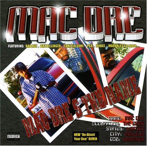 Mac Dre · Mac Dre's the Name (CD) (2005)