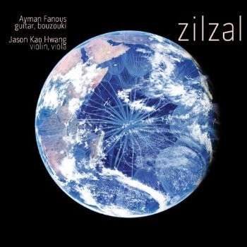 Cover for Fanous,ayman / Hwang,jason Kao · Zilzal (CD) (2013)