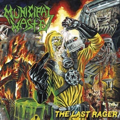 Cover for Municipal Waste · The Last Rager (CD) [EP edition] (2019)