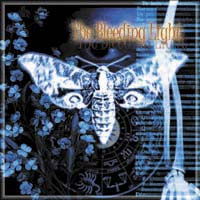 Bleeding Light - Bleeding Light - Music - SEASON OF MIST - 0727361673925 - February 16, 2009