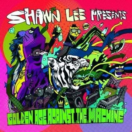 Golden Age Against the Machine - Shawn Lee - Musik - BBE ORCHARD - 0730003126925 - 30. april 2014