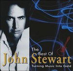 Cover for John Stewart · Best of / Turning Music into Gold (CD) (2021)