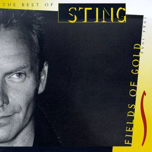 Sting · Fields of Gold: Best of (1984-1994) (CD) (1994)