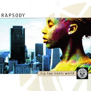 The Rapsody · Rapsody - Hip Hop Meets World (CD) (2000)